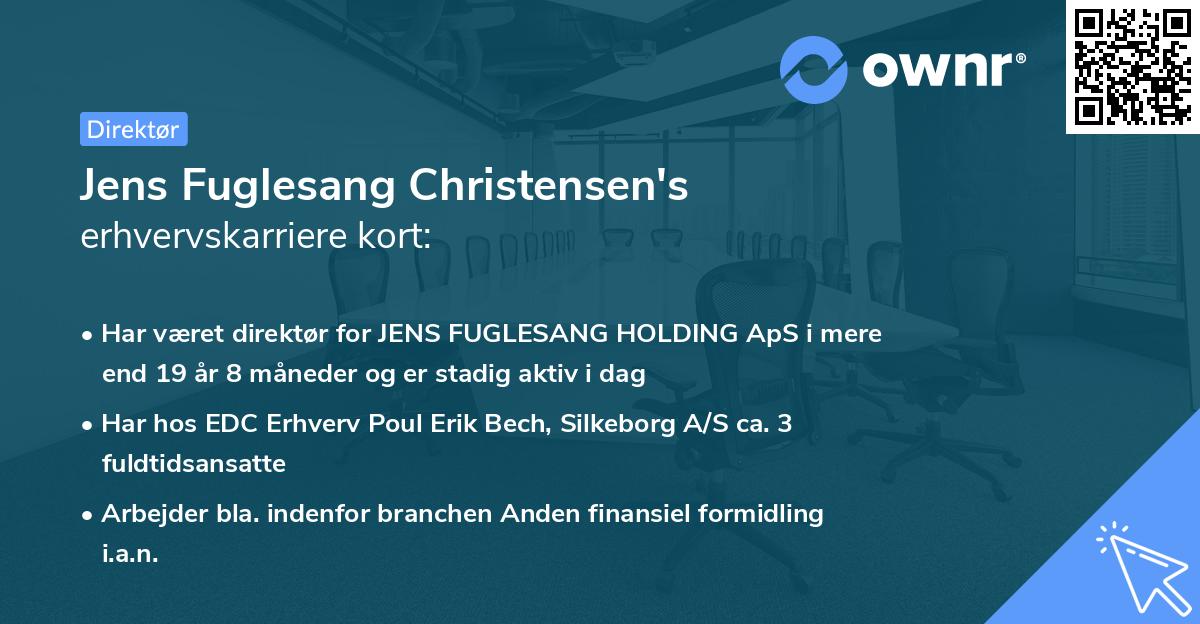 Jens Fuglesang Christensen's erhvervskarriere kort