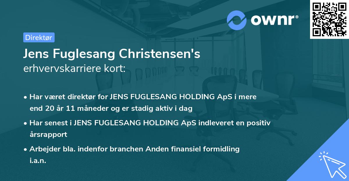 Jens Fuglesang Christensen's erhvervskarriere kort