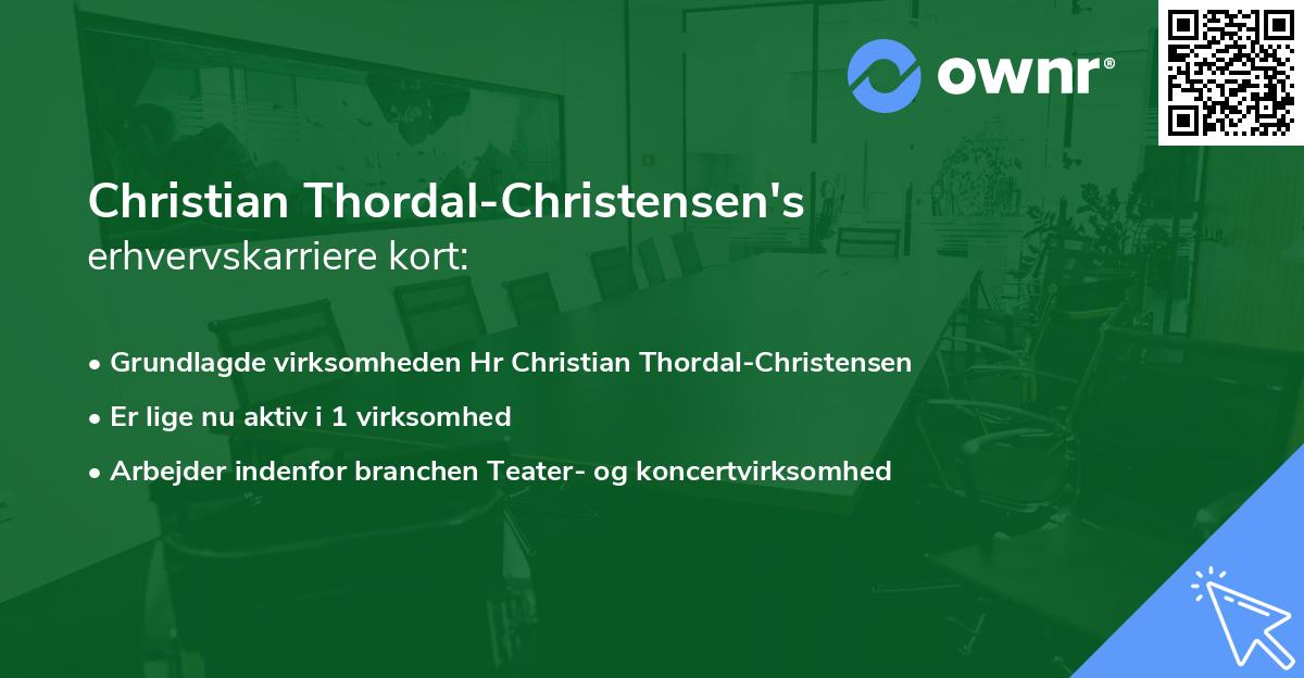 Christian Thordal-Christensen's erhvervskarriere kort