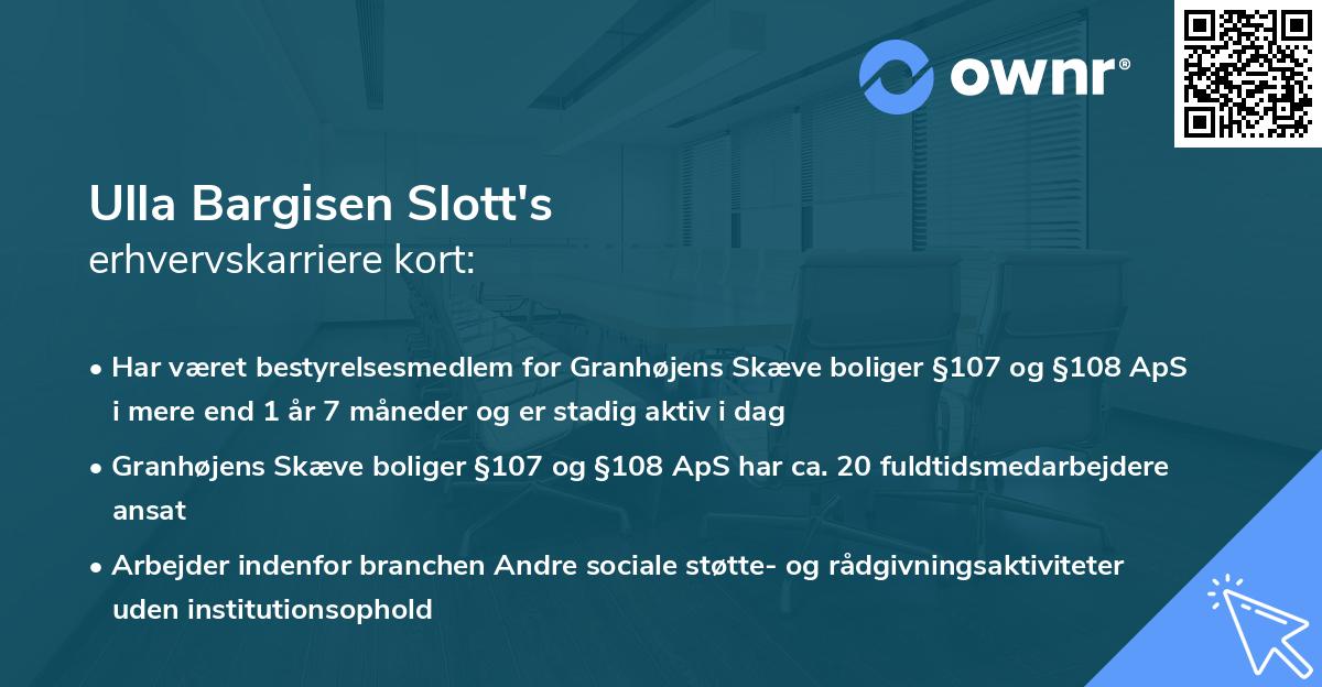 Ulla Bargisen Slott's erhvervskarriere kort