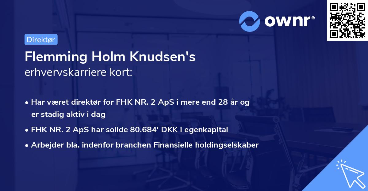 Flemming Holm Knudsen's erhvervskarriere kort