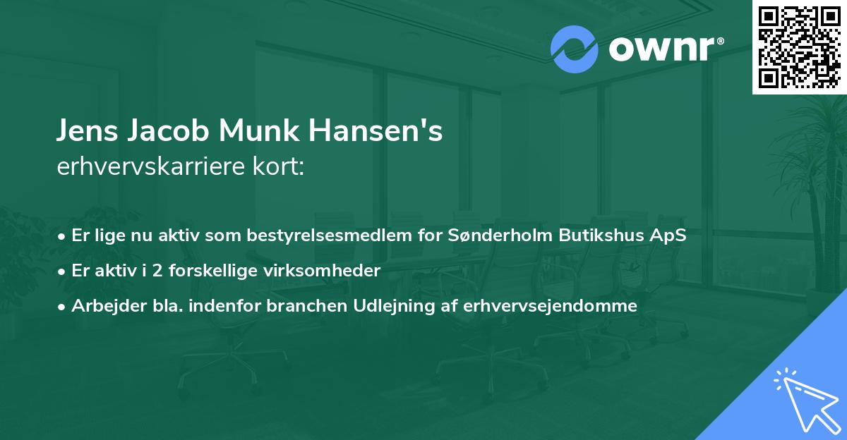 Jens Jacob Munk Hansen's erhvervskarriere kort