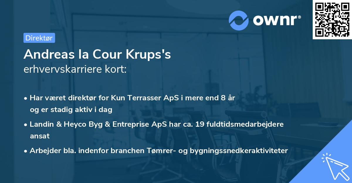 Andreas la Cour Krups's erhvervskarriere kort