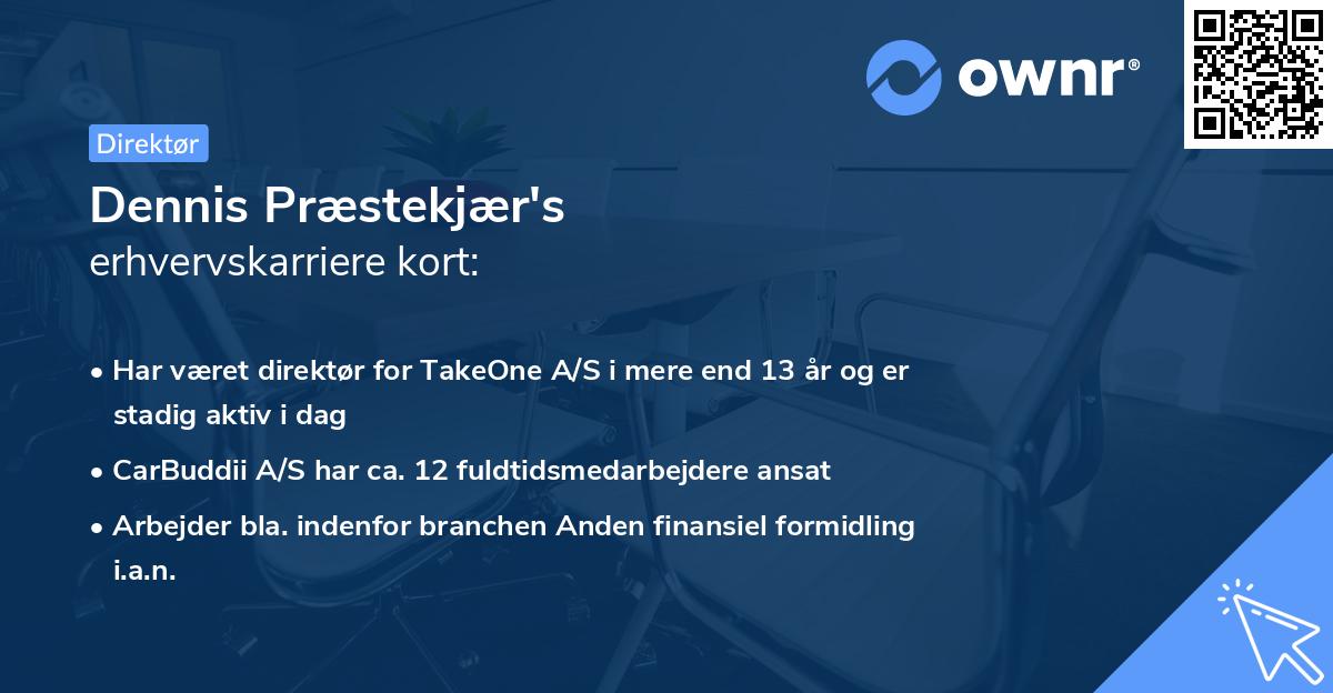 Dennis Præstekjær's erhvervskarriere kort