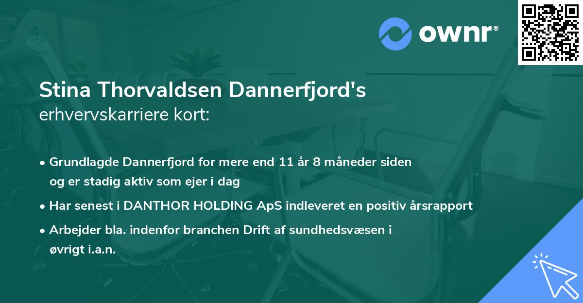 Stina Thorvaldsen Dannerfjord's erhvervskarriere kort