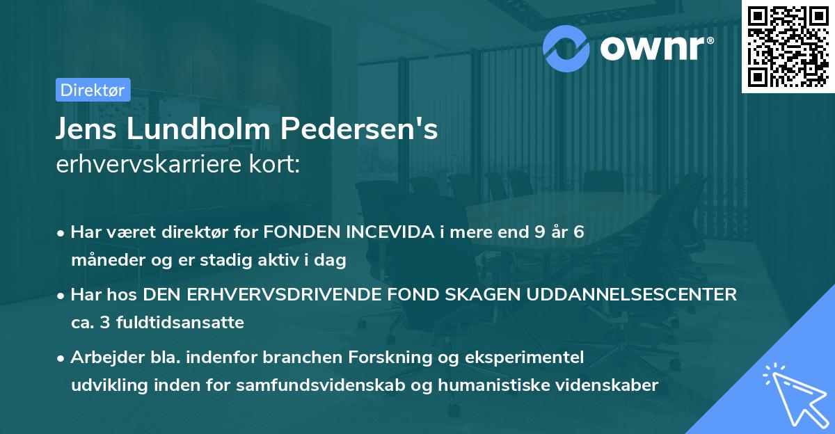 Jens Lundholm Pedersen's erhvervskarriere kort