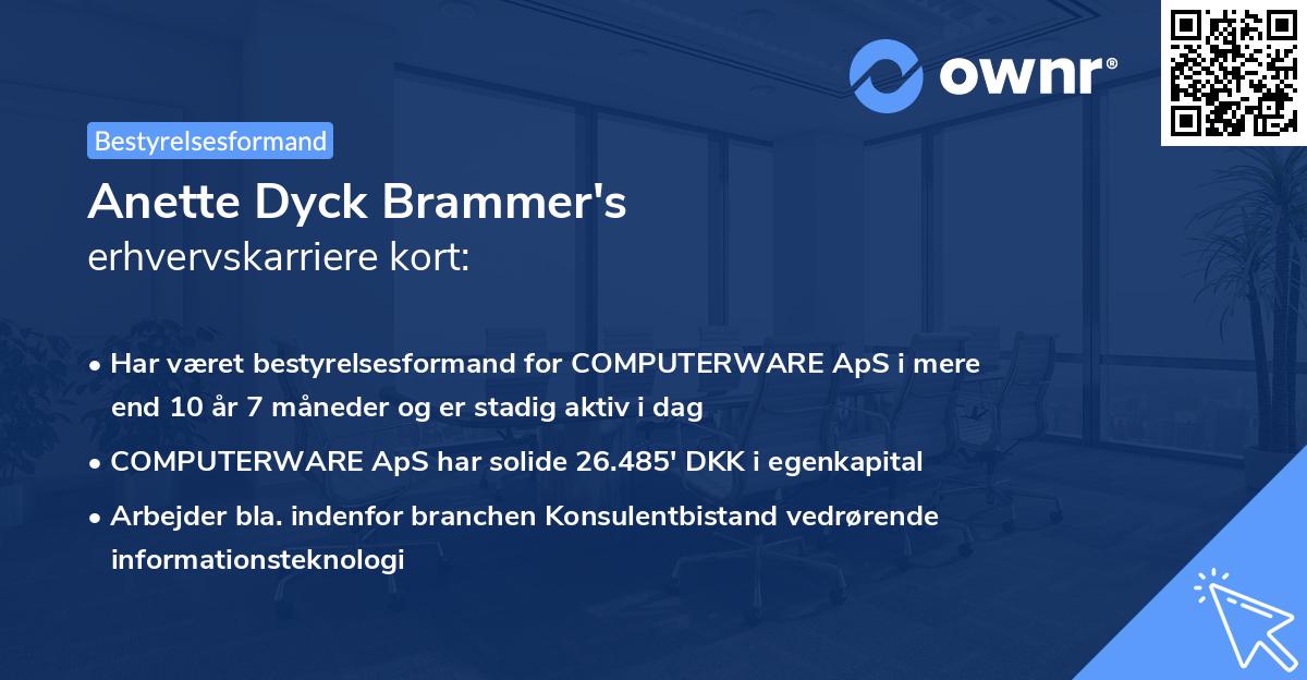 Anette Dyck Brammer's erhvervskarriere kort