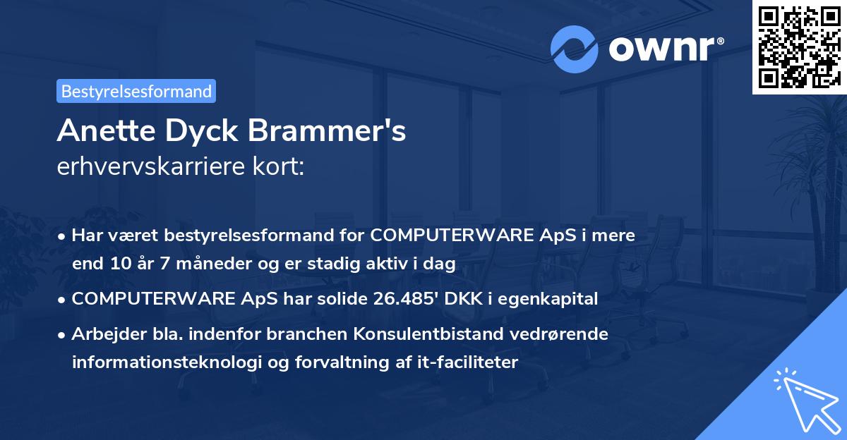 Anette Dyck Brammer's erhvervskarriere kort