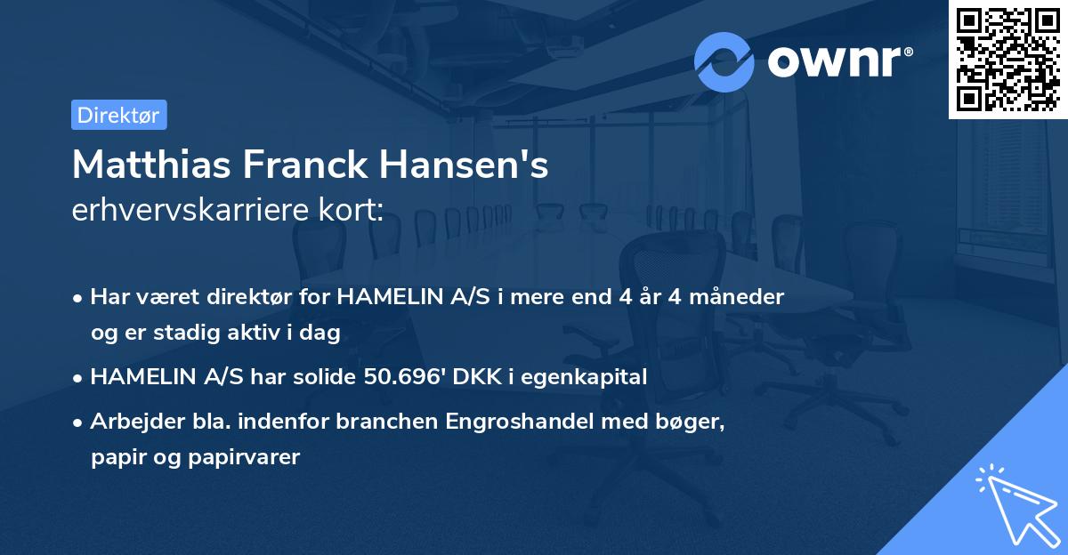 Matthias Franck Hansen's erhvervskarriere kort