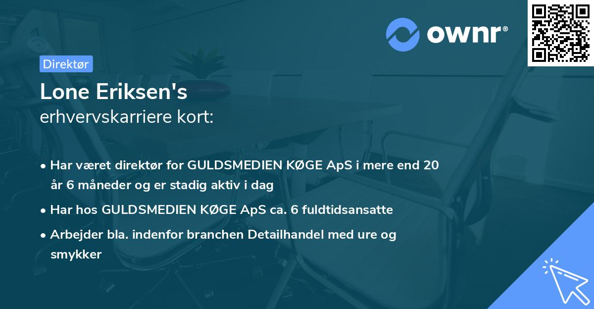 Lone Eriksen's erhvervskarriere kort