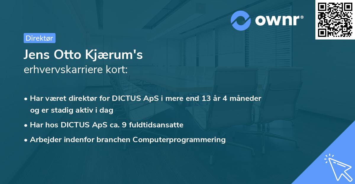 Jens Otto Kjærum's erhvervskarriere kort