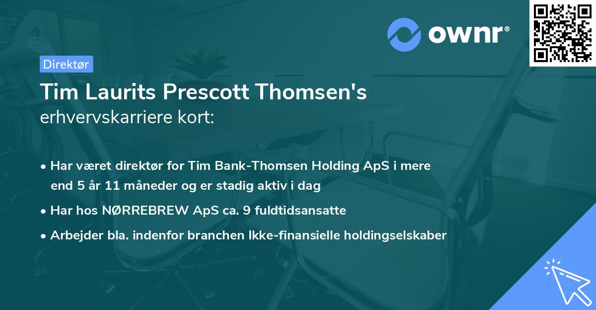 Tim Laurits Prescott Thomsen's erhvervskarriere kort