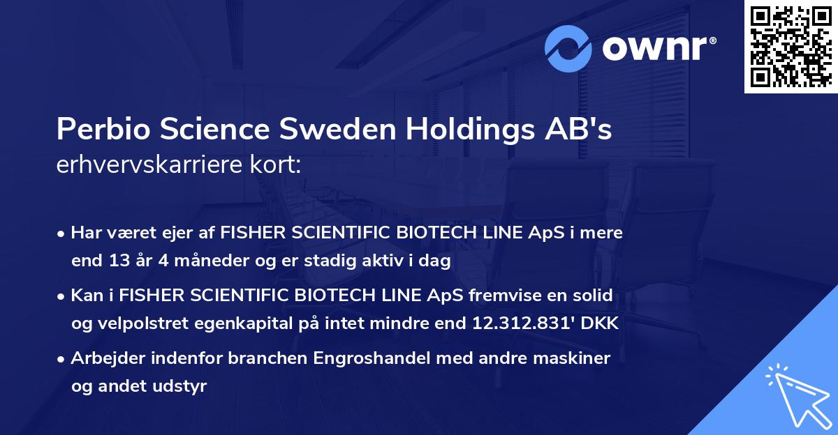 Perbio Science Sweden Holdings AB's erhvervskarriere kort