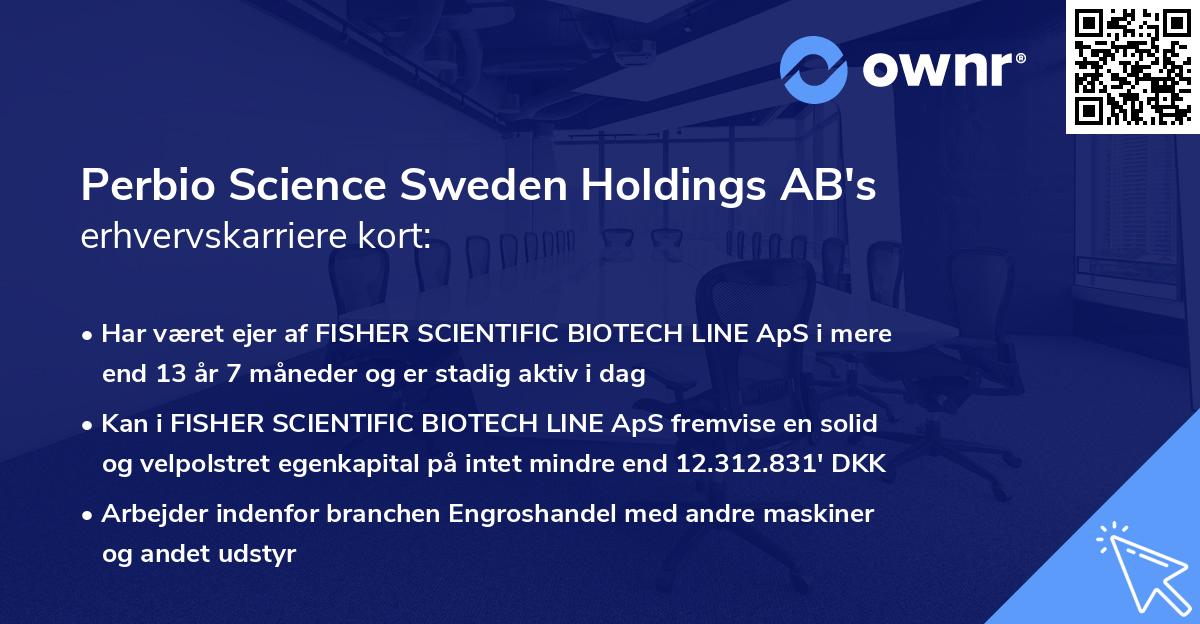 Perbio Science Sweden Holdings AB's erhvervskarriere kort