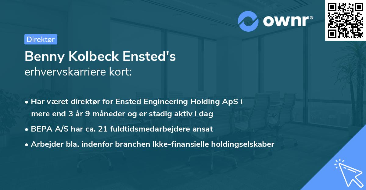 Benny Kolbeck Ensted's erhvervskarriere kort