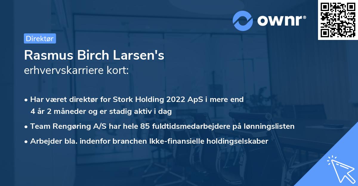 Rasmus Birch Larsen's erhvervskarriere kort