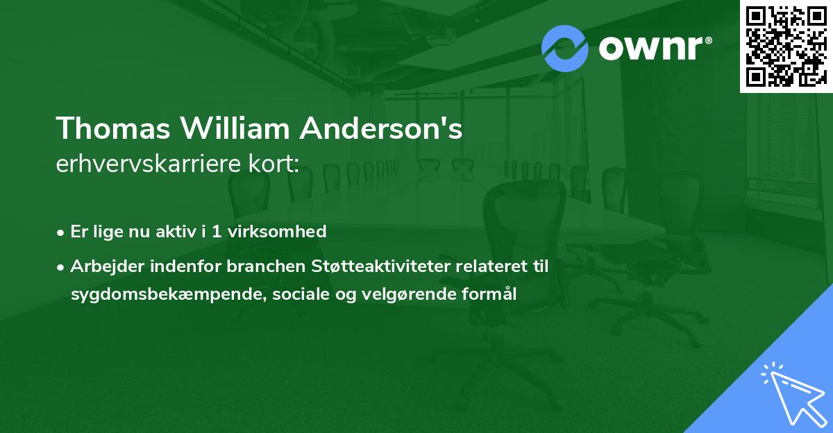 Thomas William Anderson's erhvervskarriere kort