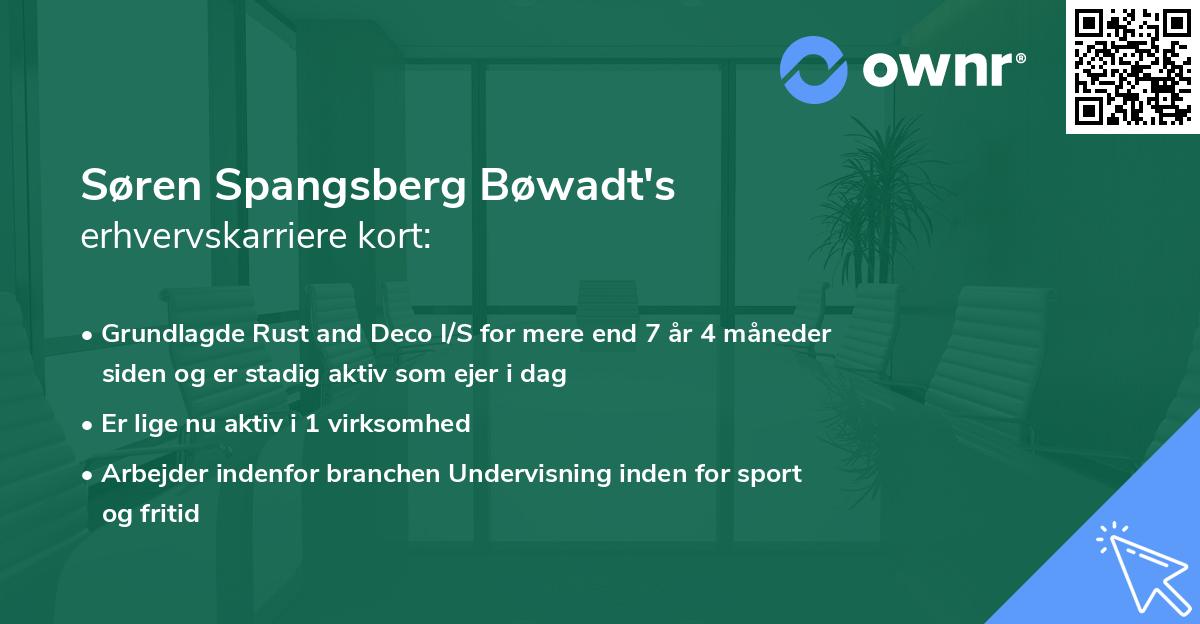 Søren Spangsberg Bøwadt's erhvervskarriere kort