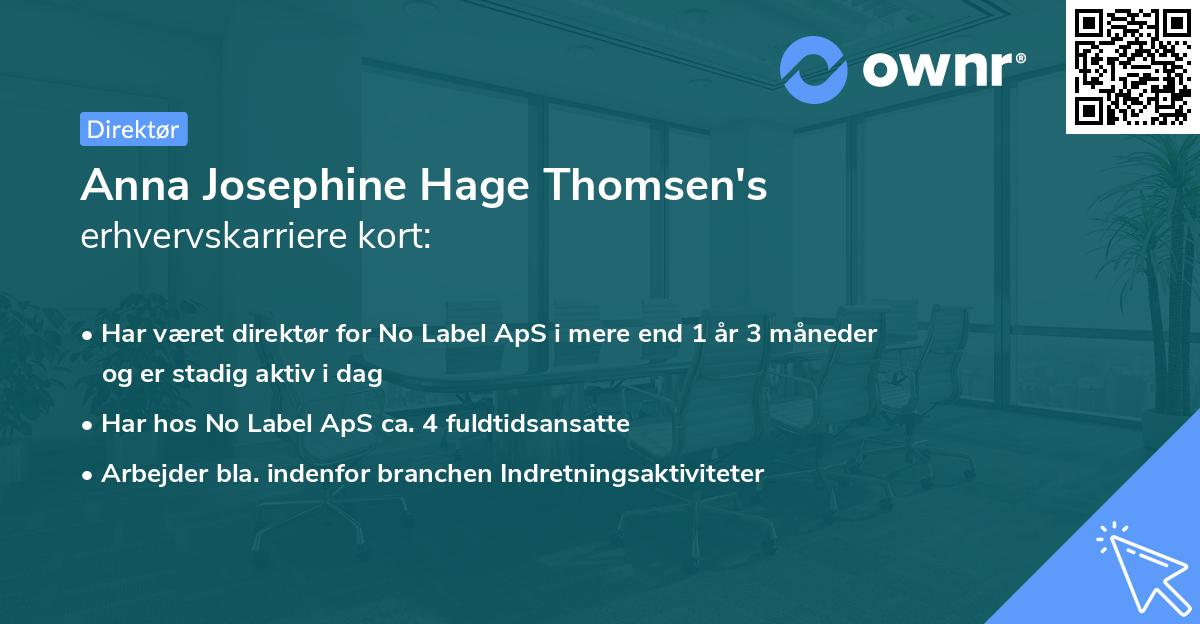 Anna Josephine Hage Thomsen's erhvervskarriere kort