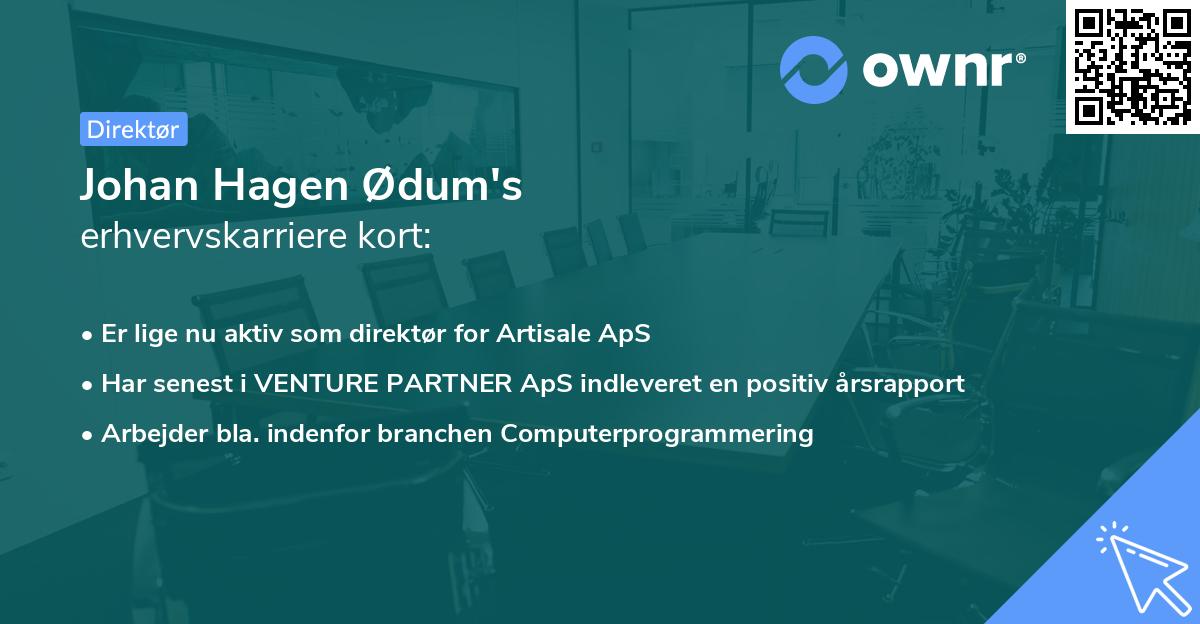 Johan Hagen Ødum's erhvervskarriere kort