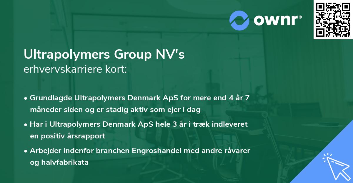 Ultrapolymers Group NV's erhvervskarriere kort