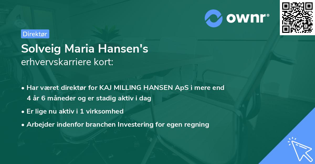 Solveig Maria Hansen's erhvervskarriere kort