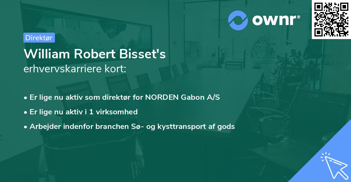 William Robert Bisset's erhvervskarriere kort