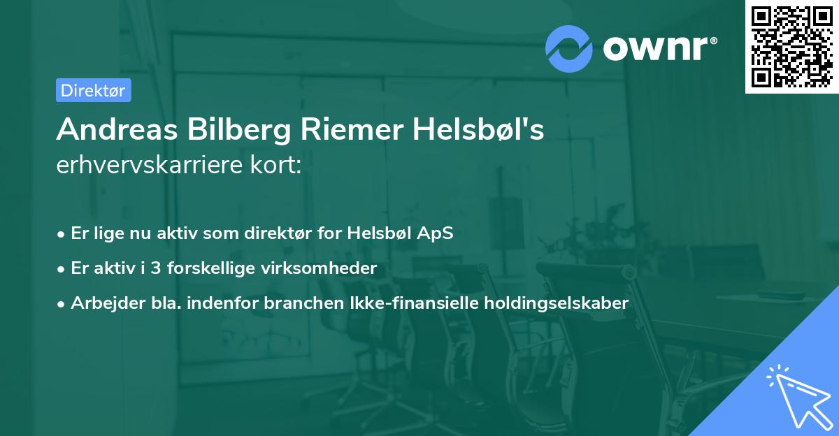 Andreas Bilberg Riemer Helsbøl's erhvervskarriere kort