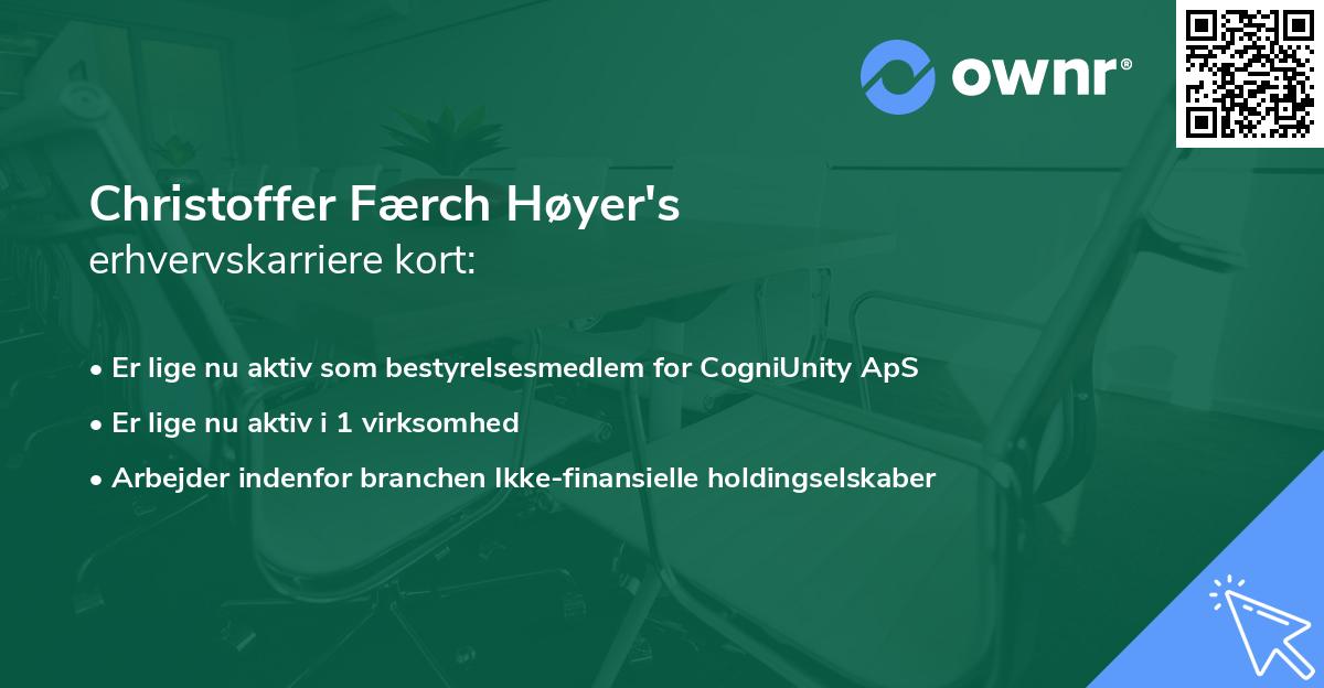 Christoffer Færch Høyer's erhvervskarriere kort