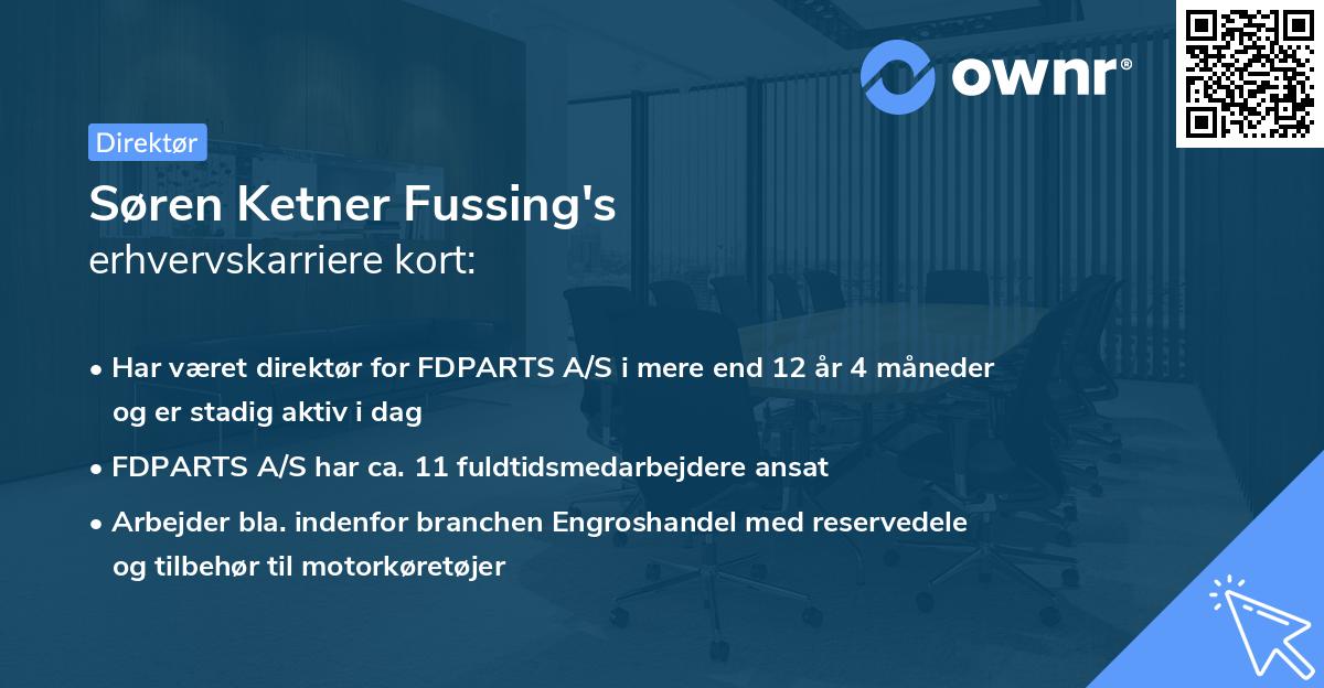 Søren Ketner Fussing's erhvervskarriere kort
