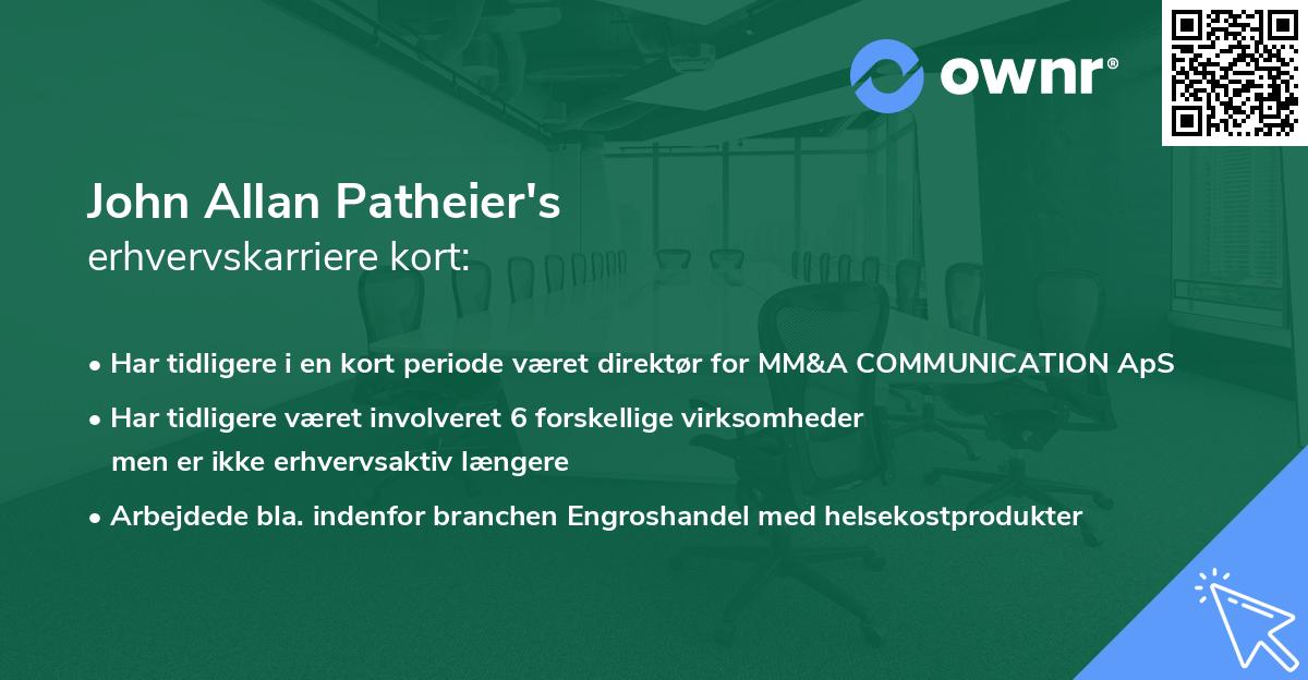 John Allan Patheier's erhvervskarriere kort