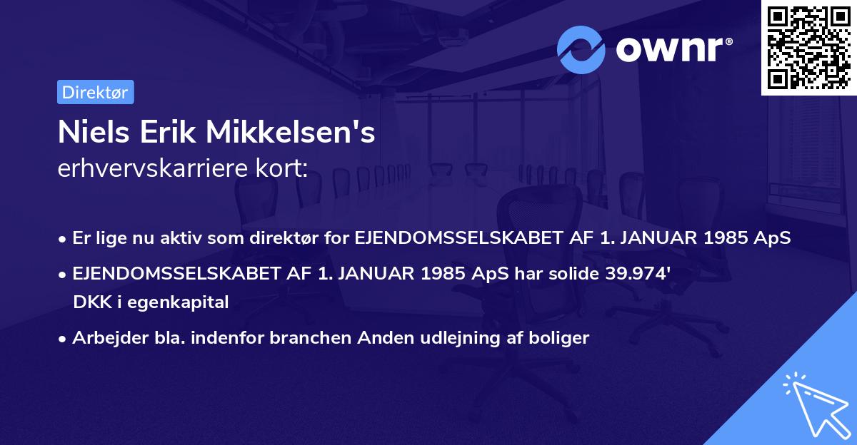 Niels Erik Mikkelsen's erhvervskarriere kort