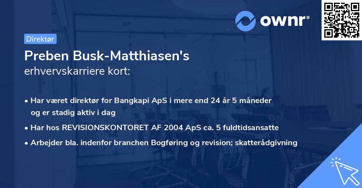 Preben Busk-Matthiasen's erhvervskarriere kort