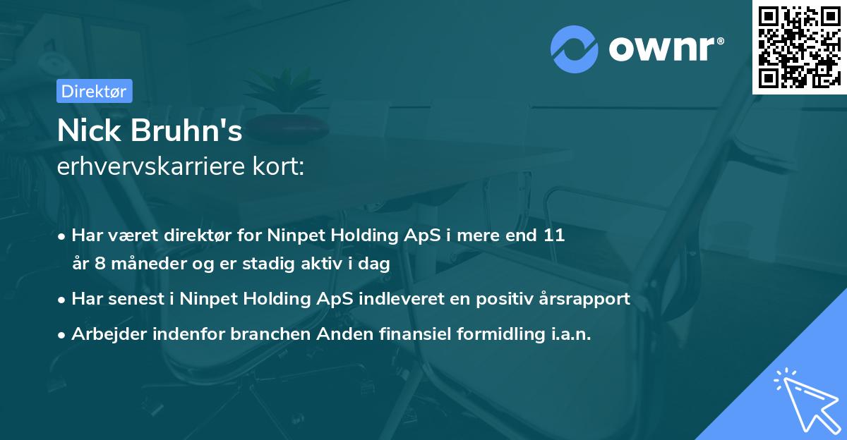 Nick Bruhn's erhvervskarriere kort