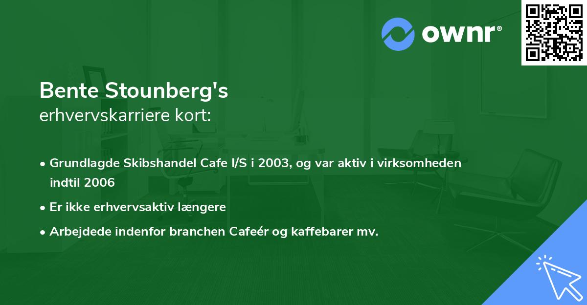 Bente Stounberg's erhvervskarriere kort