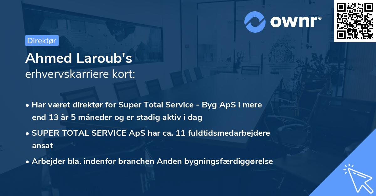 Ahmed Laroub's erhvervskarriere kort