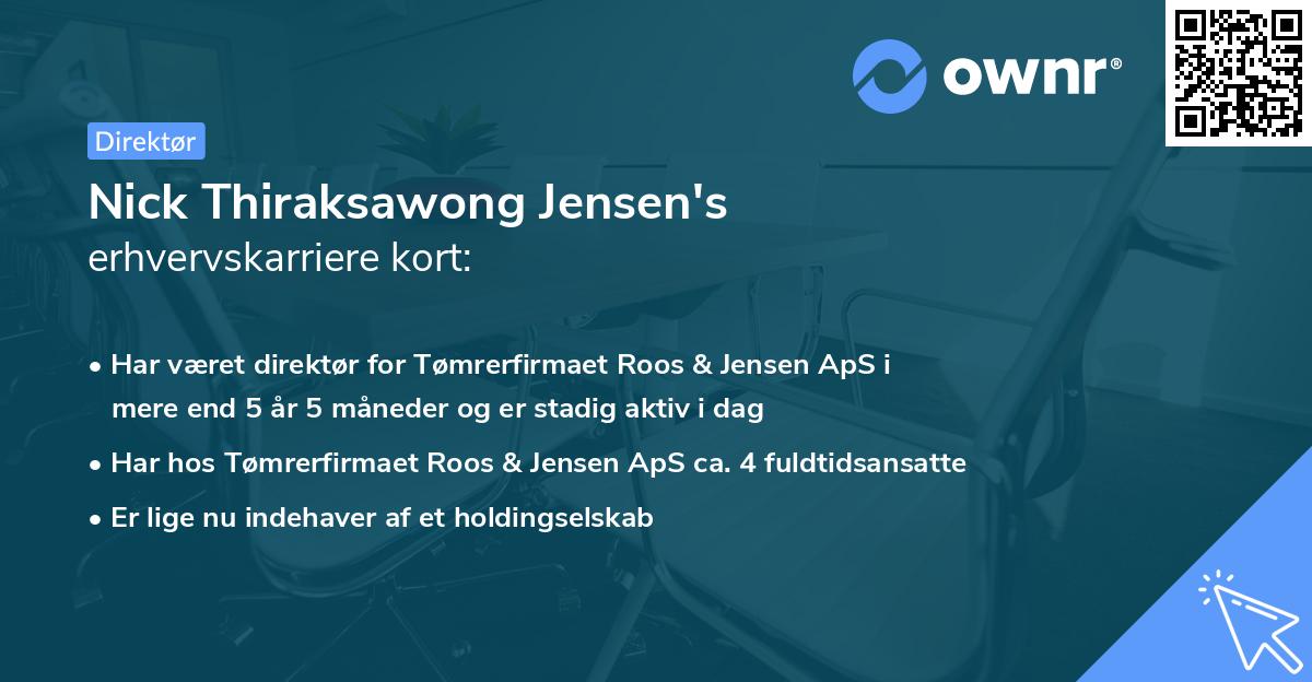 Nick Thiraksawong Jensen's erhvervskarriere kort