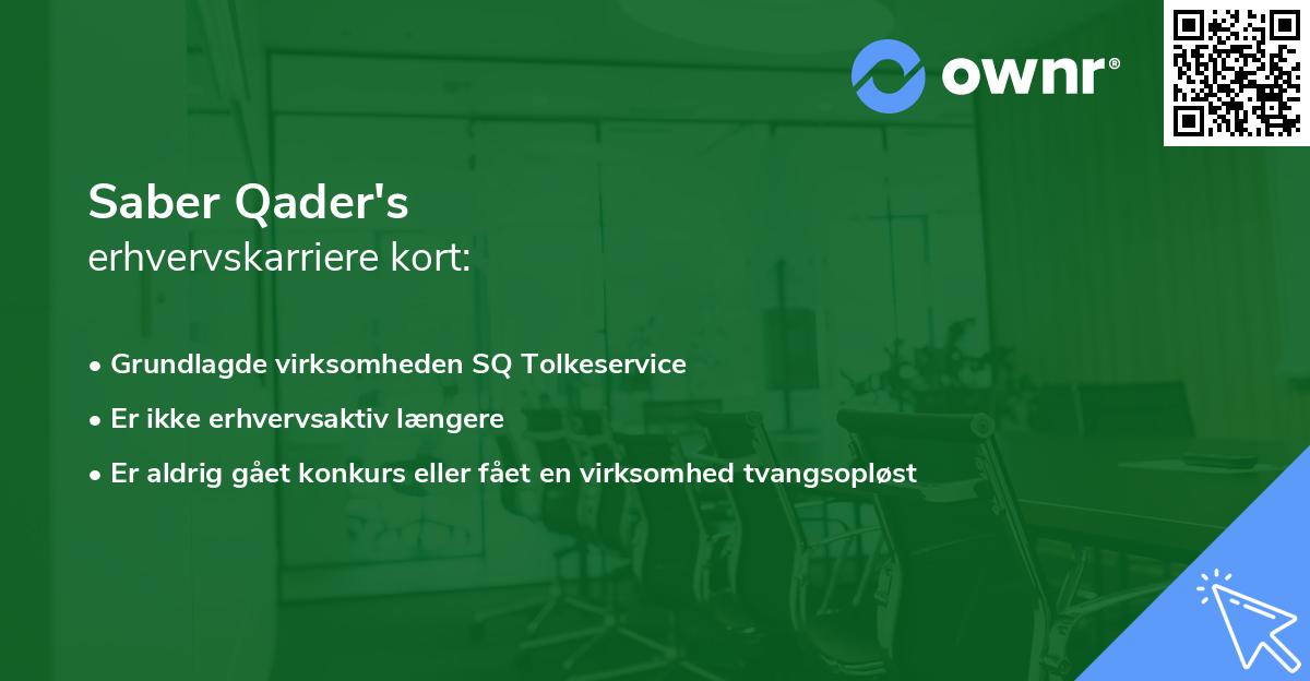 Saber Qader's erhvervskarriere kort