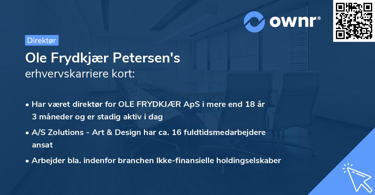 Ole Frydkjær Petersen's erhvervskarriere kort