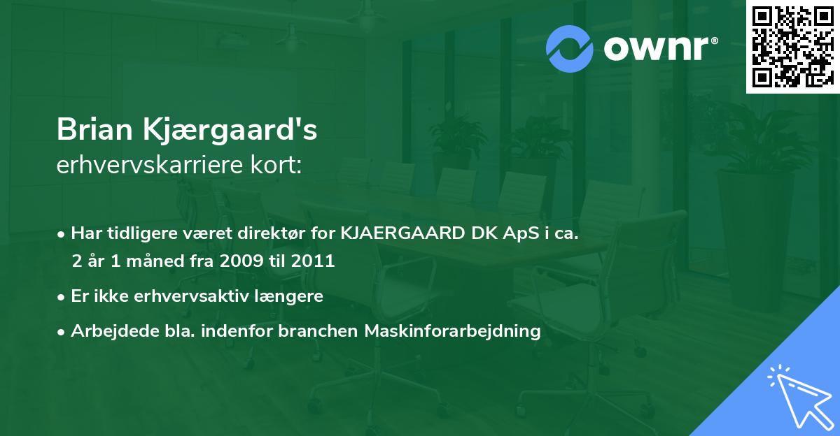 Brian Kjærgaard's erhvervskarriere kort