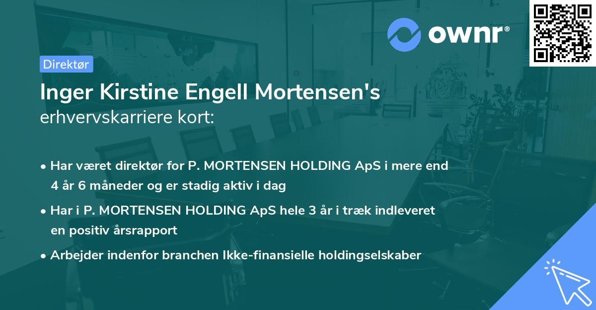 Inger Kirstine Engell Mortensen's erhvervskarriere kort