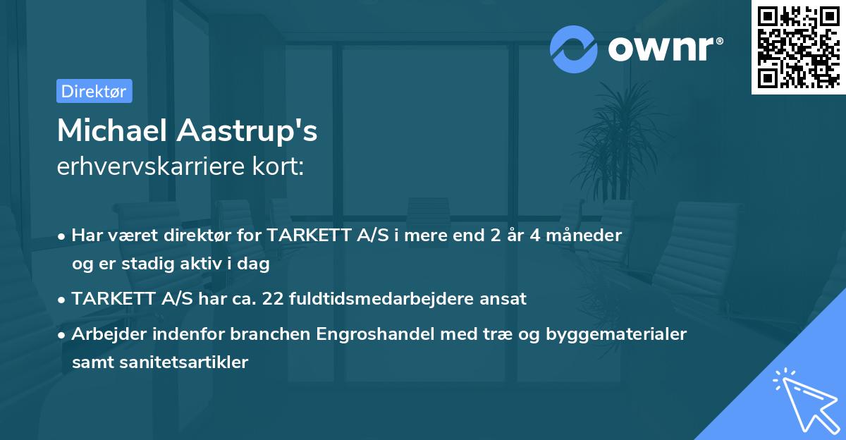 Michael Aastrup's erhvervskarriere kort