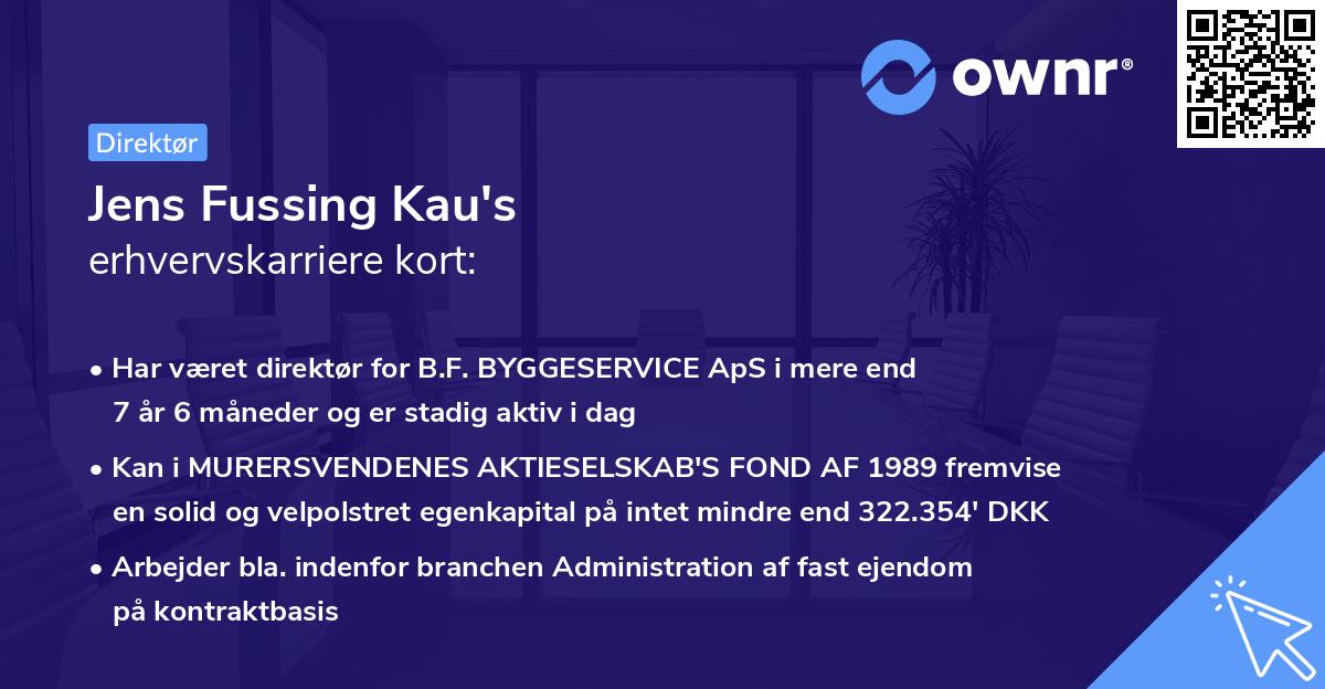 Jens Fussing Kau's erhvervskarriere kort