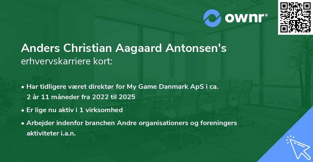 Anders Christian Aagaard Antonsen's erhvervskarriere kort