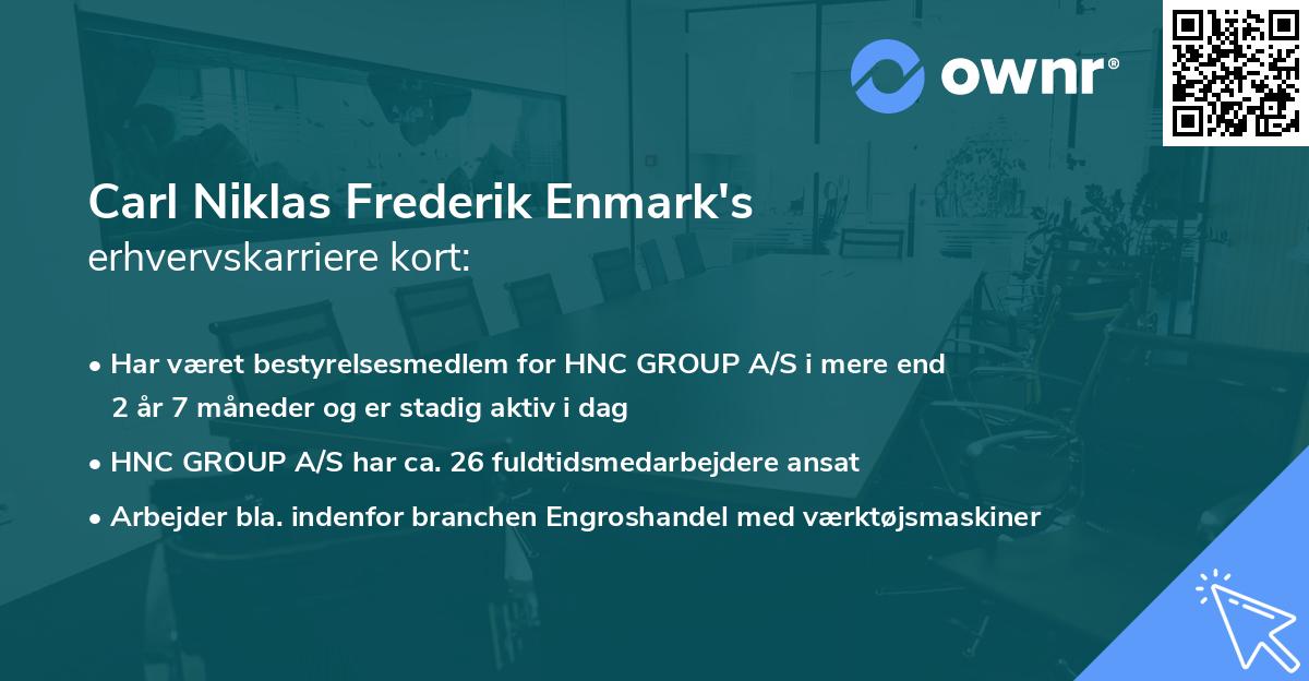 Carl Niklas Frederik Enmark's erhvervskarriere kort