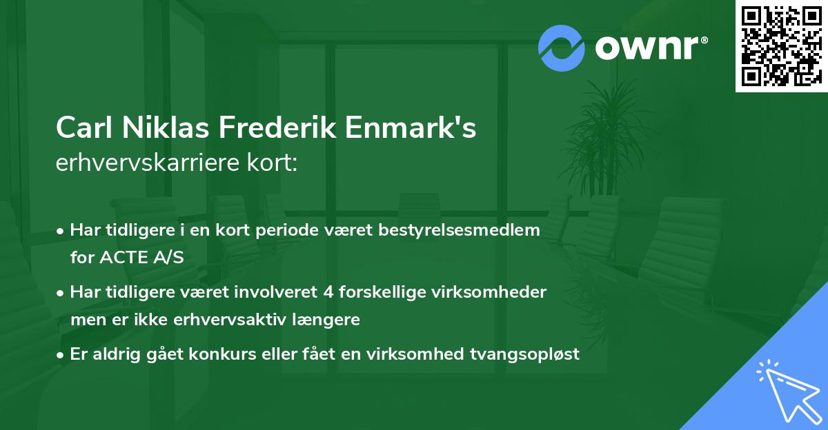 Carl Niklas Frederik Enmark's erhvervskarriere kort