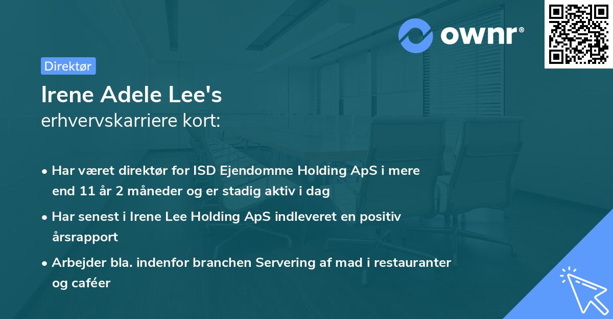 Irene Adele Lee's erhvervskarriere kort