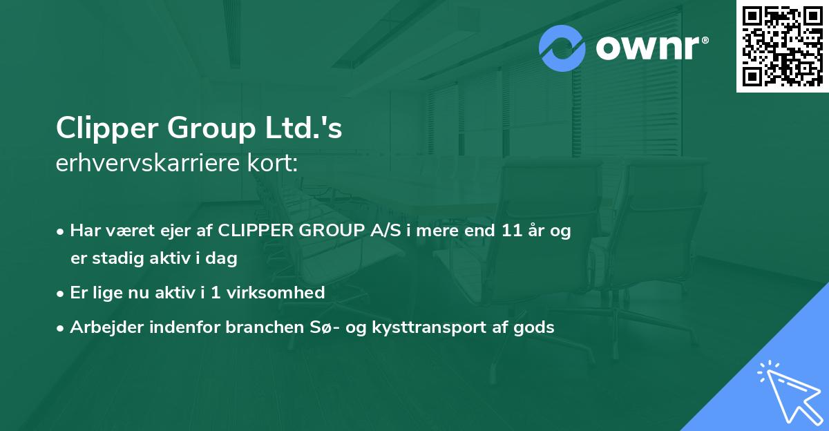 Clipper Group Ltd.'s erhvervskarriere kort