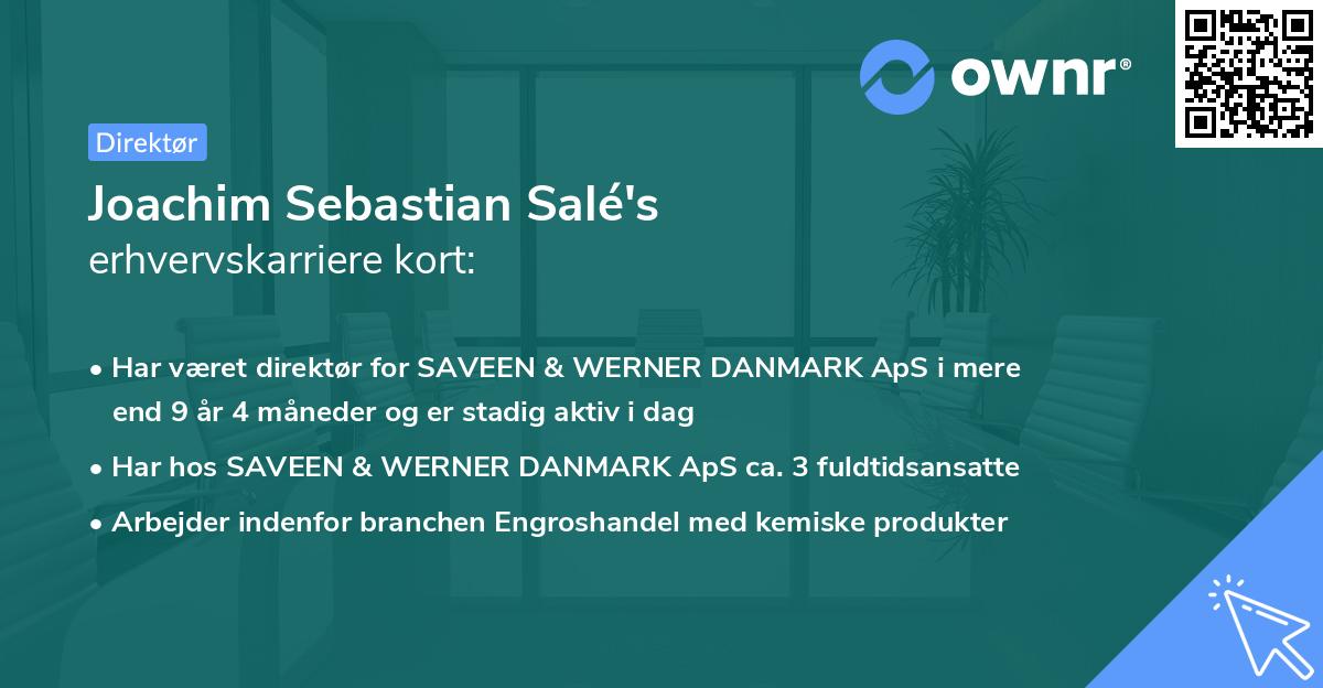 Joachim Sebastian Salé's erhvervskarriere kort