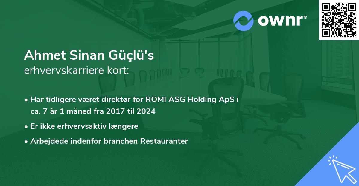Ahmet Sinan Güçlü's erhvervskarriere kort